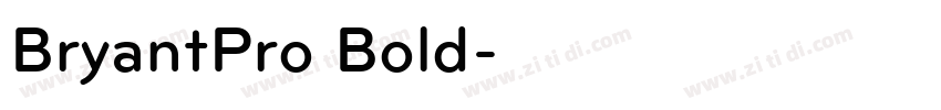 BryantPro Bold字体转换